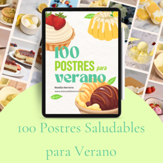 Ebook: 100 postres para verano saludables y sin azúcar añadido